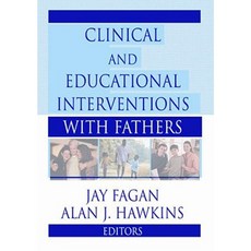 Clinical and Educational Interventions with Fathers Paperback, Routledge