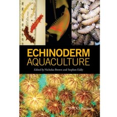Echinoderm Aquaculture 精裝版, Wiley-Blackwell