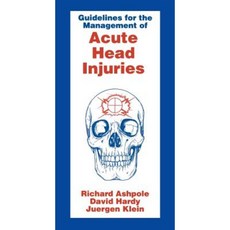 Guidelines for Management of Acute Head Injury Paperback, Butterworth-Heinemann