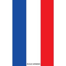 Flag of France: Notebook Paperback, Createspace Independent Publishing Platform