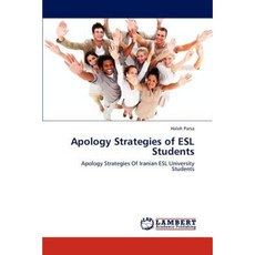 Apology Strategies of ESL Students Paperback, LAP Lambert Academic Publishing