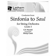 Sinfonia to Saul for String Orchestra - Score Paperback, Latham Music, Ltd.