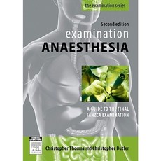 Examination Anaesthesia: A Guide to the Final Fanzca Examination Paperback, Churchill Livingstone