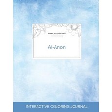 Adult Coloring Journal: Al-Anon (Animal Illustrations Clear Skies) Paperback, Adult Coloring Journal Press