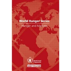Hunger and Markets Paperback, Earthscan Publications