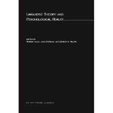 Linguistic Theory and Psychological Reality Paperback, Mit Press