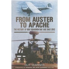 從奧斯特到阿帕契：英國皇家空軍/AAC 656 中隊的歷史 1942-2012 精裝本, 筆劍書籍