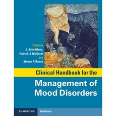 Clinical Handbook for the Management of Mood Disorders Hardcover, Cambridge University Press