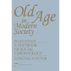 現代社會的老年：社會老年學教科書 2e 平裝本, 施普林格