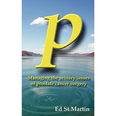 P：管理前列腺癌手術的泌尿問題平裝本, 翼展出版社