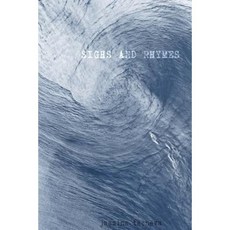 Sighs and Rhymes Paperback, Createspace Independent Publishing Platform