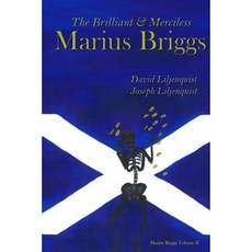 The Brilliant and Merciless Marius Briggs Paperback, Createspace