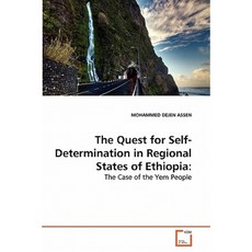 The Quest for Self-Determination in Regional States of Ethiopia Paperback, VDM Verlag