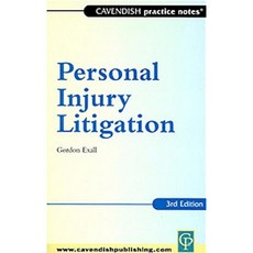 Practice Notes on Personal Injury 3/E Paperback, Routledge Cavendish