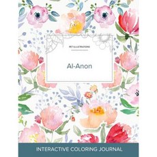 Adult Coloring Journal: Al-Anon (Pet Illustrations La Fleur) Paperback, Adult Coloring Journal Press