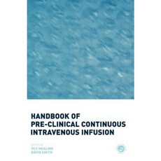 臨床前連續靜脈輸液手冊精裝, CRC出版社