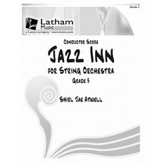 Jazz Inn for String Orchestra - Score Paperback, Latham Music, Ltd.