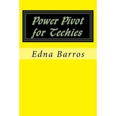 Power Pivot for Techies Paperback, Createspace Independent Publishing Platform