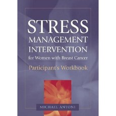 Stress Management Intervention for Women with Breast Cancer: Participant's Workbook Paperback, American Psychological Association (APA)