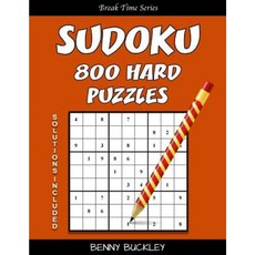 Sudoku 800 Hard Puzzles. Solutions Included: A Break Time Series Book Paperback, Createspace Independent Publishing Platform