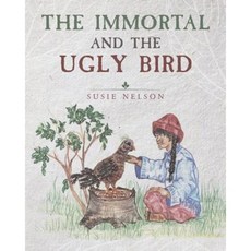 The Immortal and the Ugly Bird Paperback, Page Publishing, Inc.