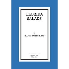 Florida Salads Paperback, Createspace Independent Publishing Platform