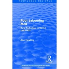 復興：貧窮的勞動者 (1985)：諾福克的鄉村激進主義 1870-1923 精裝本, 勞特利奇