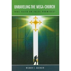 揭開巨型教會的面紗：真實的信仰還是虛假的承諾？精裝, 普拉格出版社