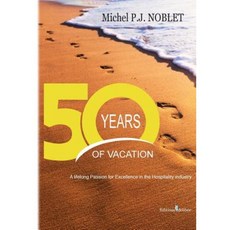 50 年假期：對酒店業卓越的終身熱情平裝本, 梅里比版本