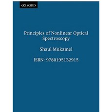 Principles of Nonlinear Optical Spectroscopy Paperback, Oxford University Press, USA