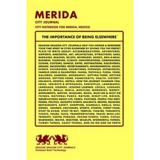 Merida City Journal City Notebook for Merida Mexico Paperback, Createspace