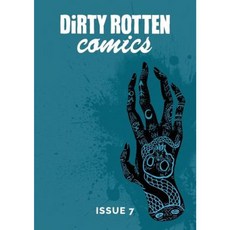 Dirty Rotten Comics #7 (British Comics Anthology) Paperback, Throwaway Press