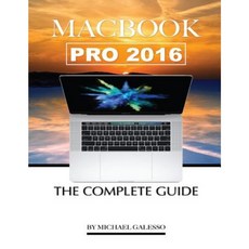 Macbook Pro 2016: The Complete Guide Paperback, Createspace Independent Publishing Platform