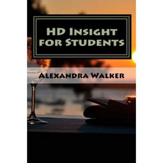 HD Insight for Students Paperback, Createspace Independent Publishing Platform