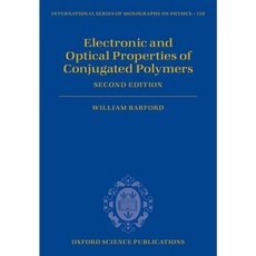 Electronic and Optical Properties of Conjugated Polymers Hardcover, Oxford University Press, USA