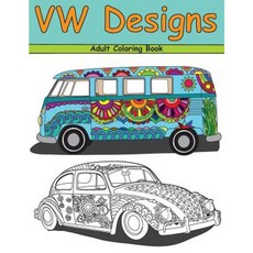 VW Designs: A Groovy Adult Coloring Book Paperback, Team of Light Media LLC