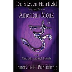 Interview with an American Monk Paperback, Innercircle Publishing