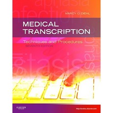 Medical Transcription: Techniques and Procedures Paperback, Saunders