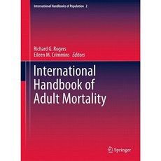 International Handbook of Adult Mortality Hardcover, Springer
