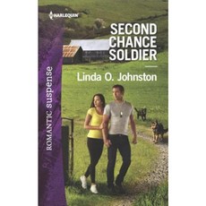 Second Chance Soldier Mass Market Paperbound, Harlequin Romantic Suspense