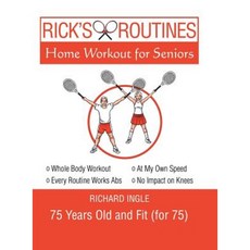 Rick's Routines: Home Workout for Seniors Hardcover, Liferich