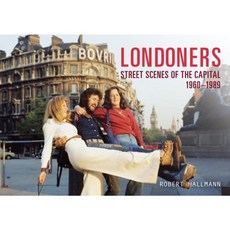 Londoners: Street Scenes of the Capital 1960-1989 Paperback, Amberley Publishing
