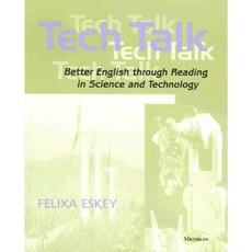 Tech Talk: Better English Through Reading in Science and Technology Paperback, University of Michigan Press