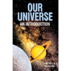 Our Universe: An Introduction Hardcover, Facts, Figures & Fun
