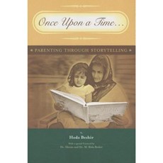 Once Upon a Time--: Parenting Through Storytelling Hardcover, Amana Publications