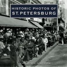 Historic Photos of St. Petersburg Hardcover, Turner