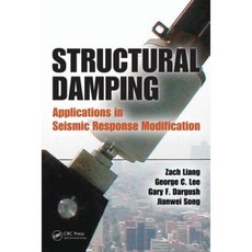 Structural Damping: Applications in Seismic Response Modification Hardcover, CRC Press