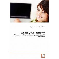 What's Your Identity? Paperback, VDM Verlag