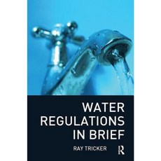 Water Regulations in Brief Hardcover, Routledge