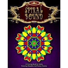 Spiral Bound Mandala Coloring Book - Vol.6: Women Coloring Books for Adults Paperback, Createspace Independent Publishing Platform